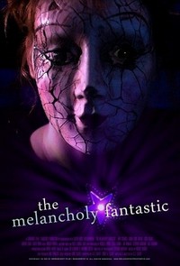 The Melancholy Fantastic (2011) - poster