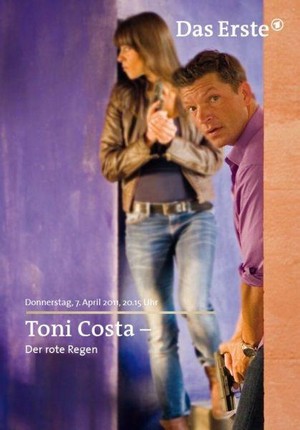 Toni Costa: Kommissar auf Ibiza - Der Rote Regen (2011) - poster