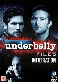 Underbelly Files: Infiltration (2011) - poster