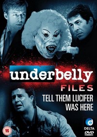 Underbelly Files: Tell Them Lucifer Was Here (2011) - poster