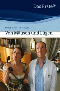 Von Mäusen und Lügen (2011) - poster