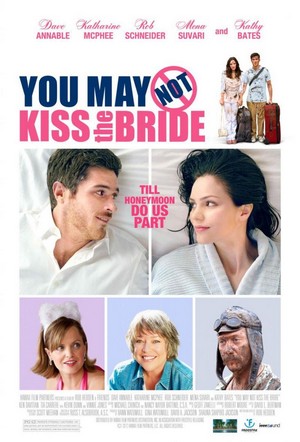 You May Not Kiss the Bride (2011) - poster