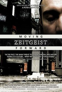 Zeitgeist: Moving Forward (2011) - poster