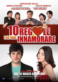 10 Regole per Fare Innamorare (2012) - poster