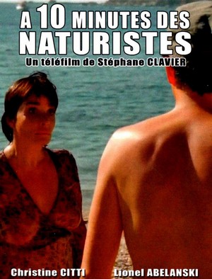 À Dix Minutes des Naturistes (2012) - poster