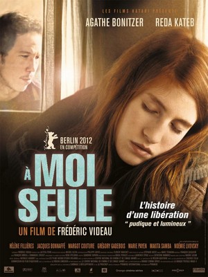 A Moi Seule (2012) - poster