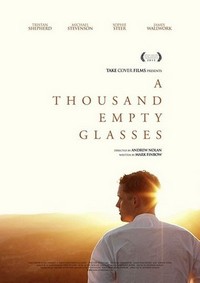 A Thousand Empty Glasses (2012) - poster