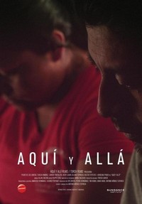 Aquí y Allá (2012) - poster