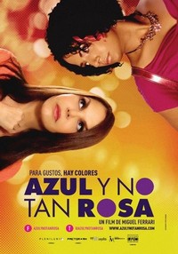 Azul y No Tan Rosa (2012) - poster