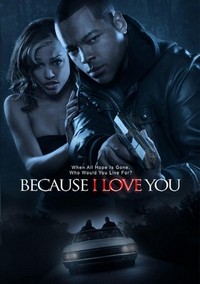 Because I Love You (2012) - poster