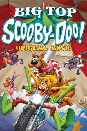 Big Top Scooby-Doo! (2012) - poster