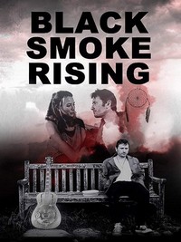 Black Smoke Rising (2012) - poster