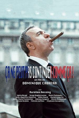 Ça Ne Peut Pas Continuer comme Ça (2012) - poster
