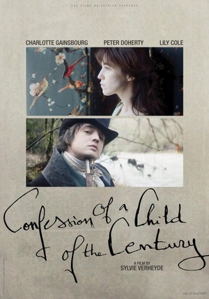 Confession of a Child of the Century (2012) - poster
