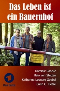 Das Leben Ist ein Bauernhof (2012) - poster