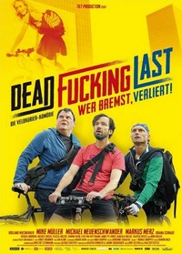 Dead Fucking Last (2012) - poster