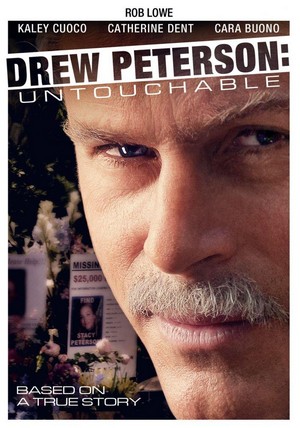 Drew Peterson: Untouchable (2012) - poster