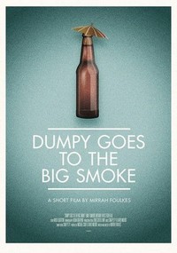 Dumpy Goes to the Big Smoke (2012) - poster