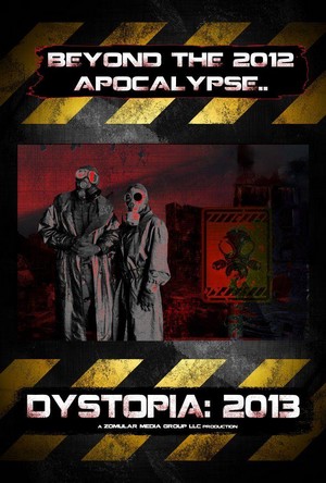 Dystopia: 2013 (2012) - poster