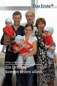 Ein Drilling Kommt Selten Allein (2012) - poster