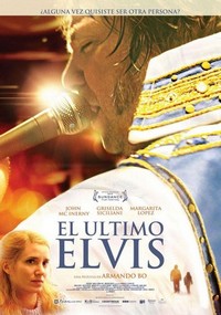 El Último Elvis (2012) - poster