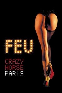 Feu: Crazy Horse Paris (2012) - poster