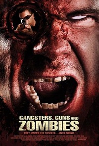 Gangsters, Guns & Zombies (2012) - poster