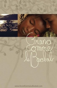 Grand comme le Baobab (2012) - poster