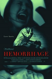 Hemorrhage (2012) - poster