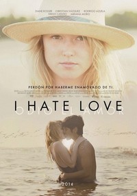 I Hate Love (2012) - poster