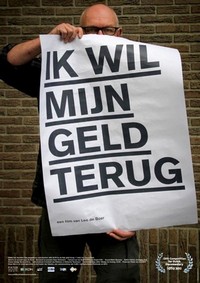 Ik Wil Mijn Geld Terug (2012) - poster