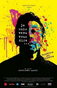 Je Suis Venu Vous Dire... (2012) - poster