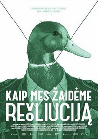 Kaip Mes Zaideme Revoliucija (2012) - poster