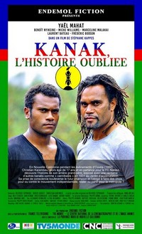 Kanak, l'Histoire Oubliée (2012) - poster