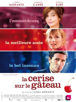 La Cerise sur le Gâteau (2012) - poster