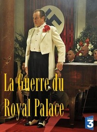 La Guerre du Royal Palace (2012) - poster