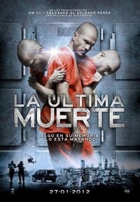 La Última Muerte (2012) - poster