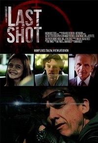 Last Shot (2012) - poster