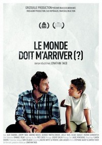 Le Monde Doit M'Arriver (2012) - poster