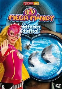 Mega Mindy - De Dolfijnendiefstal (2012) - poster