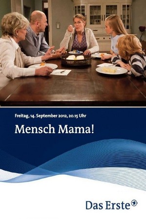 Mensch Mama! (2012) - poster
