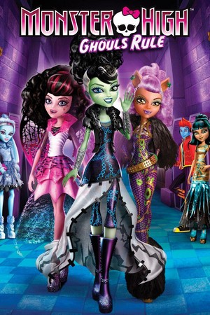 Monster High: Ghouls Rule! (2012) - poster