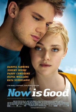 Now Is Good (2012) - poster