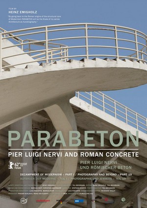 Parabeton - Pier Luigi Nervi und Römischer Beton (2012) - poster