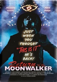 Return of the Moonwalker (2012) - poster