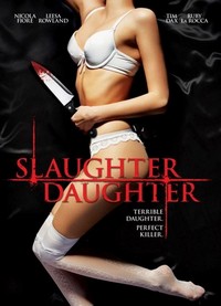 Slaughter Daughter (2012) - poster