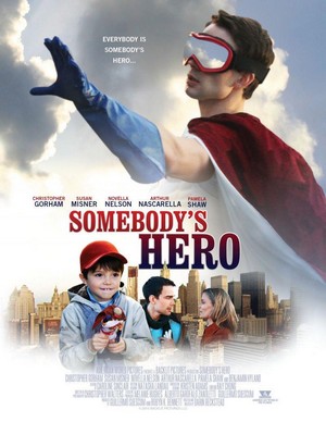 Somebody's Hero (2012) - poster