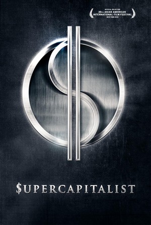 Supercapitalist (2012) - poster