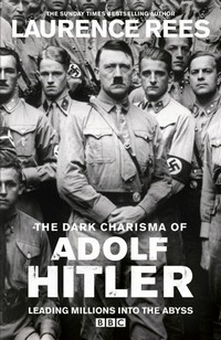 The Dark Charisma of Adolf Hitler (2012) - poster