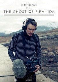 The Ghost of Piramida (2012) - poster